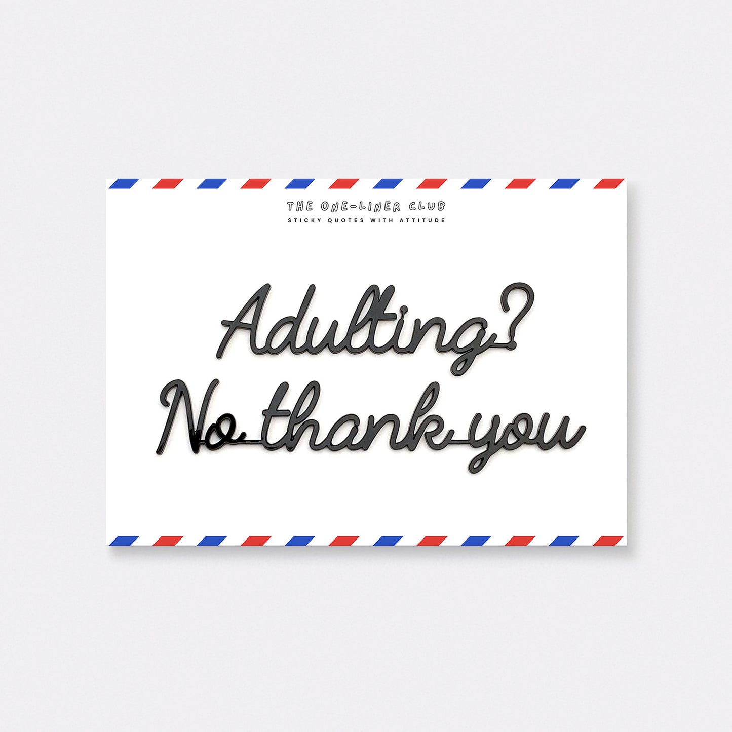 Adulting? No thank you