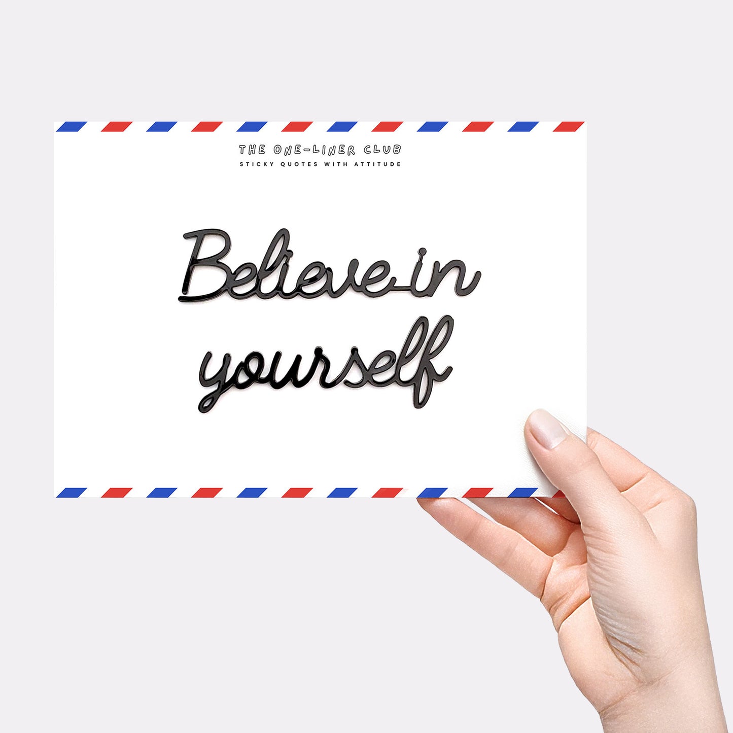Believe in yourself