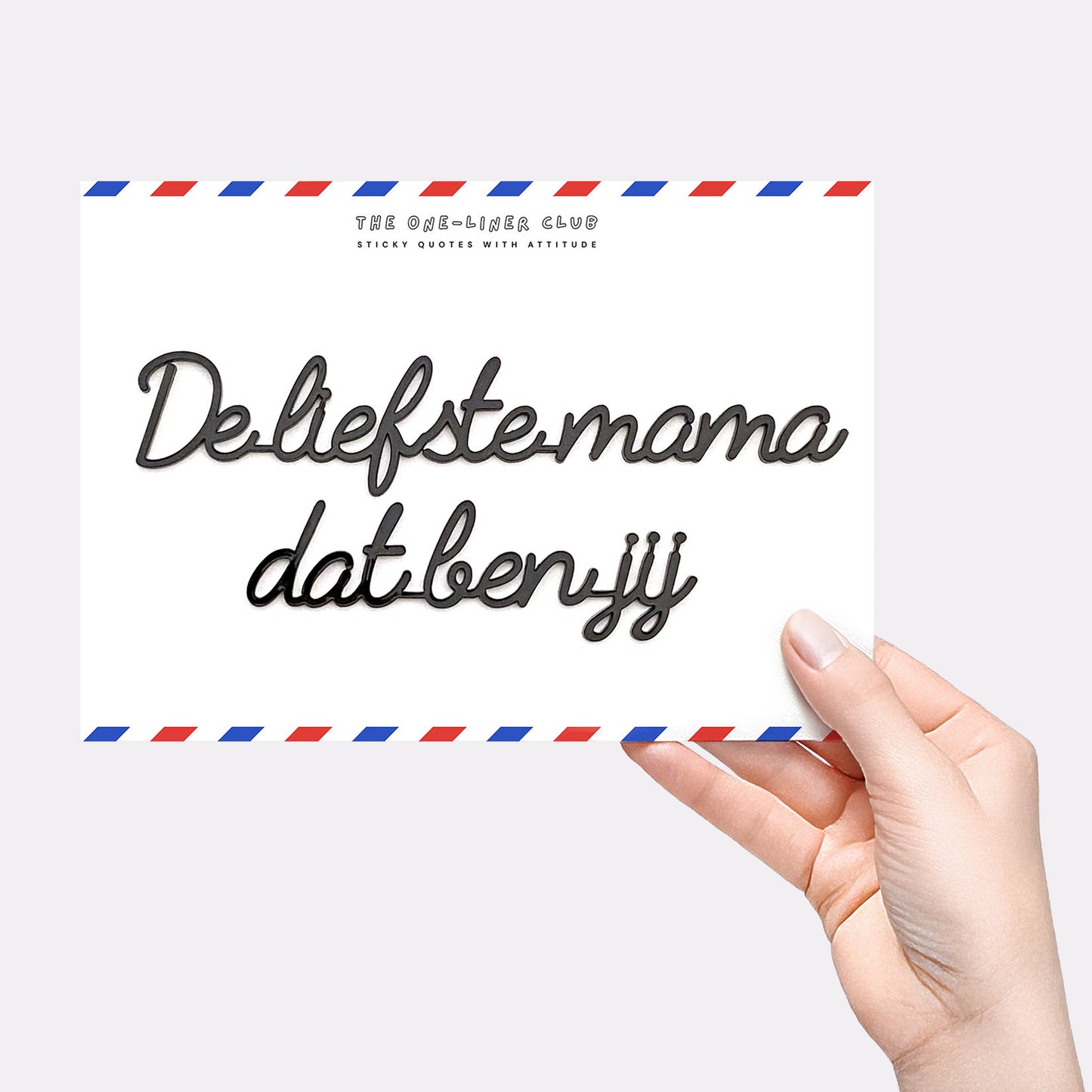 De liefste mama dat ben jij