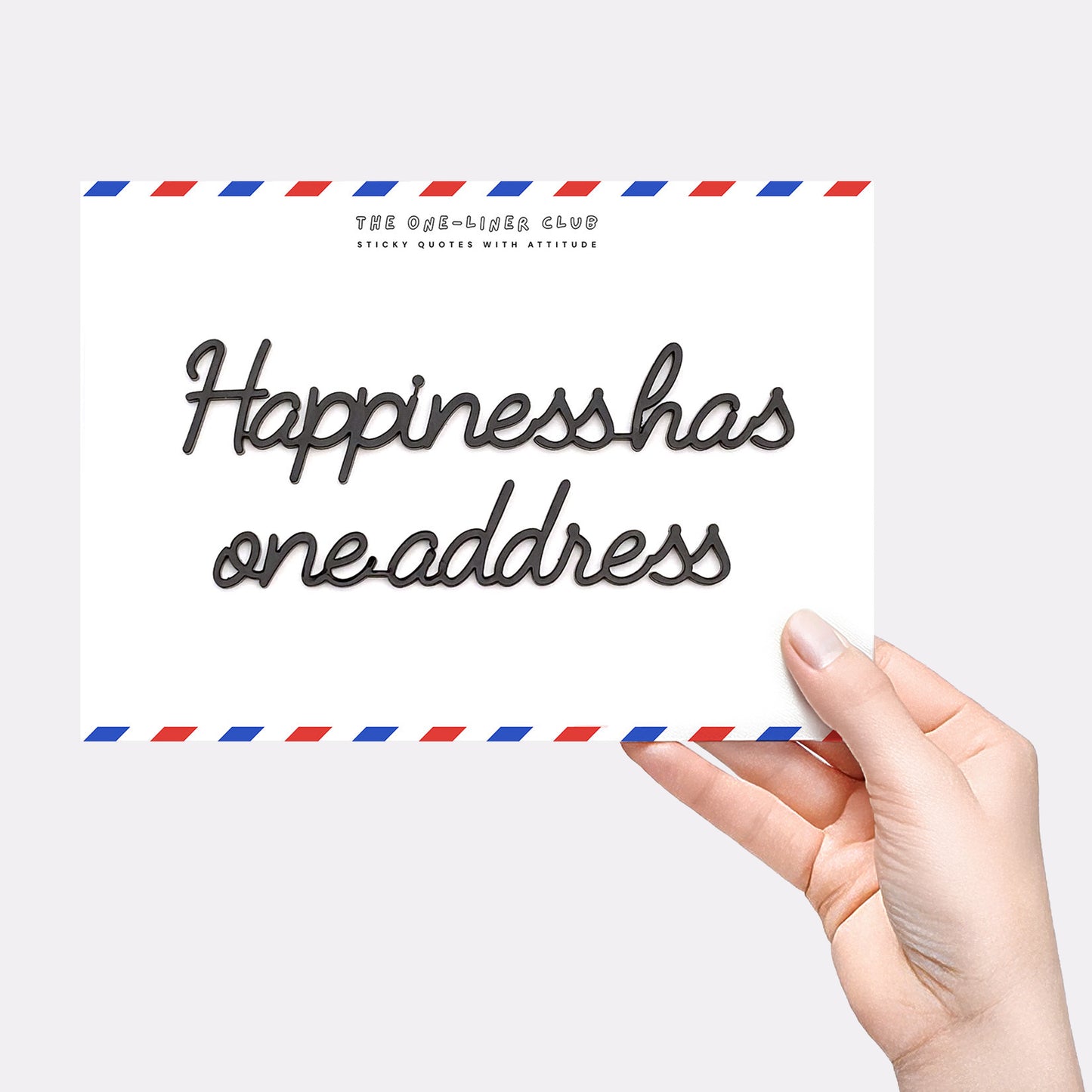 Happiness has one address