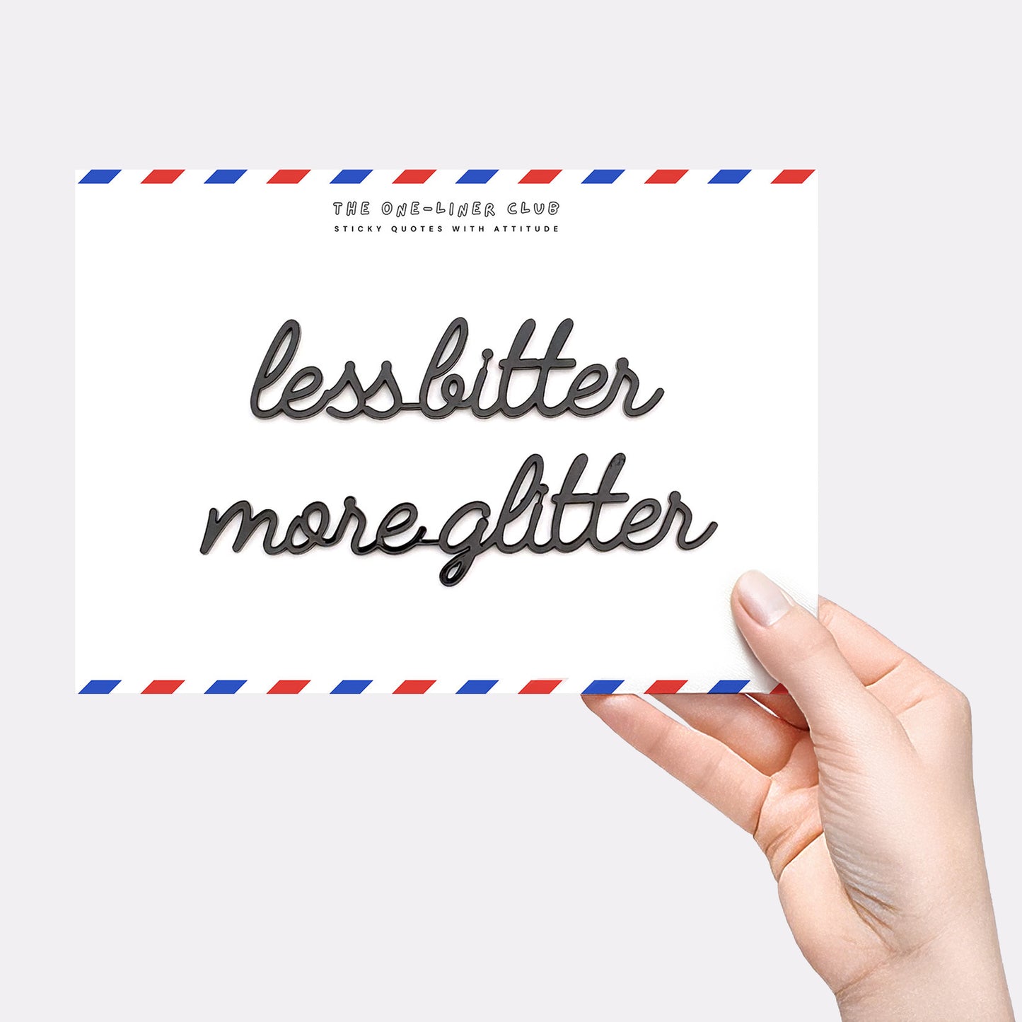 Less bitter more glitter