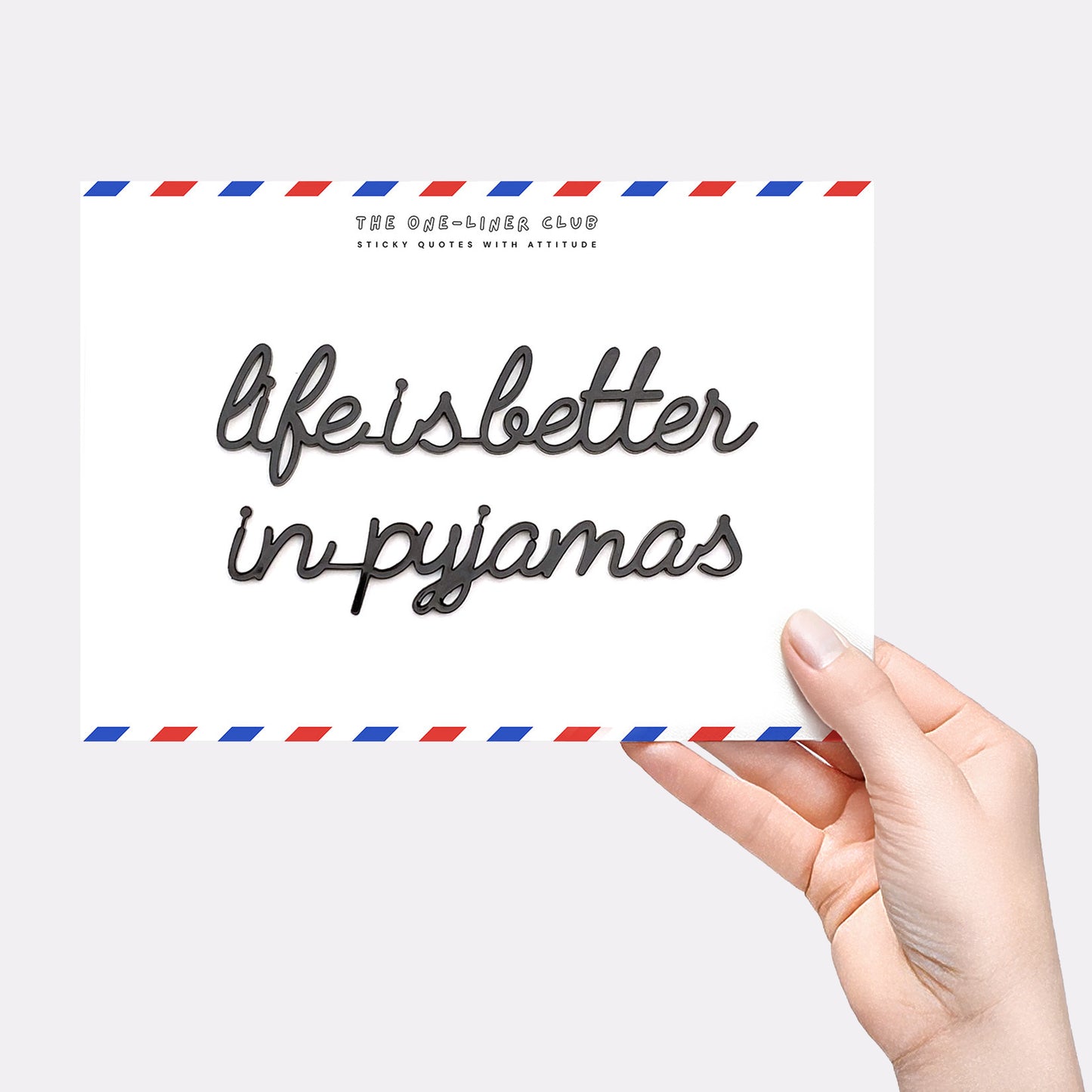 Life is better in pyjamas