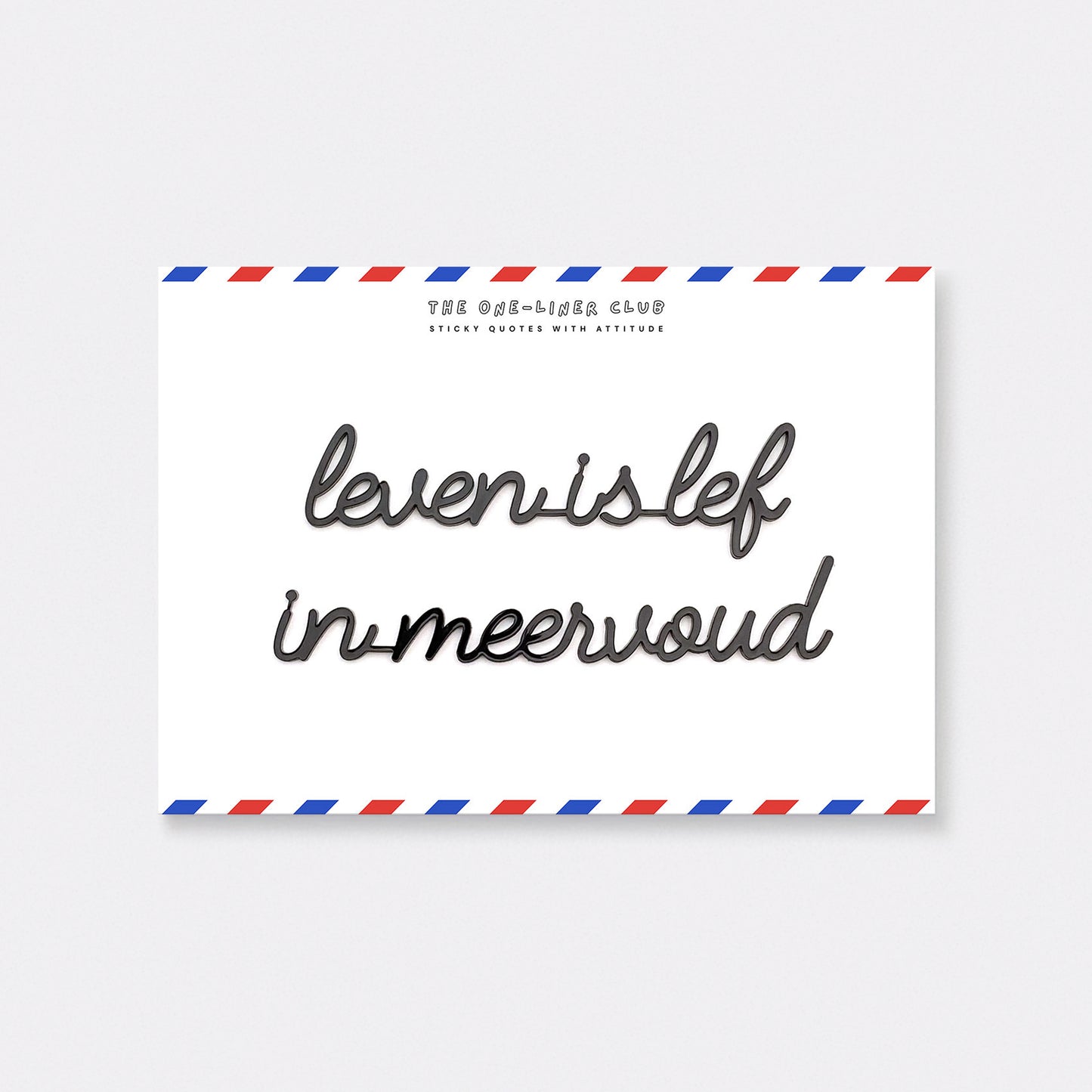 Leven is lef in meervoud