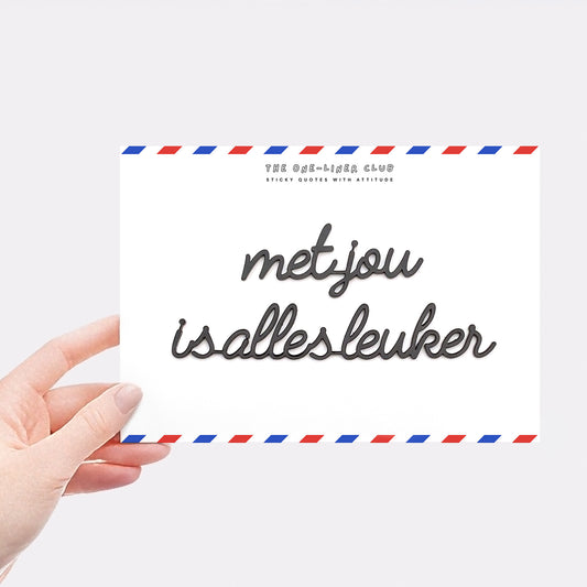 Met jou is alles leuker