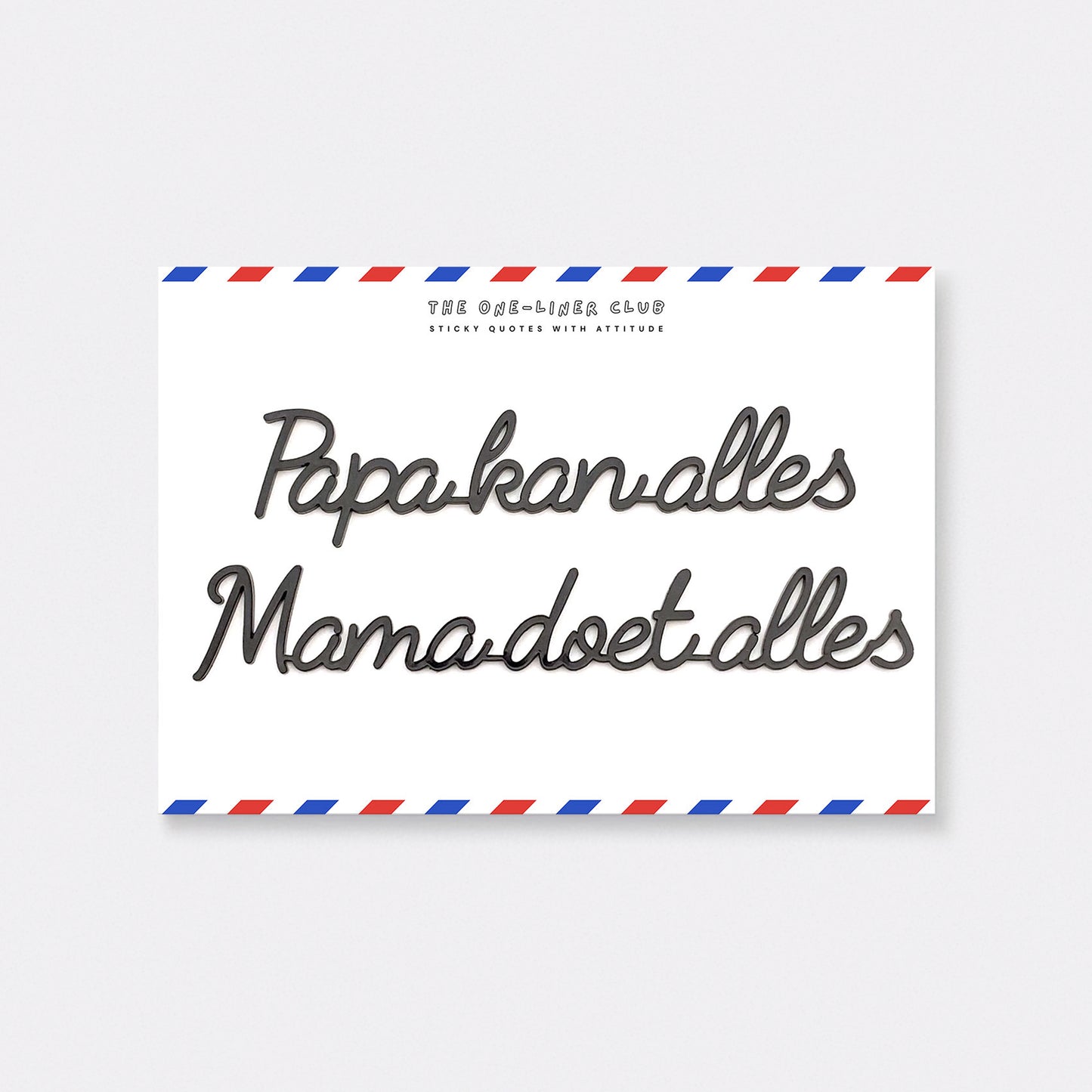 Papa kan alles mama doet alles