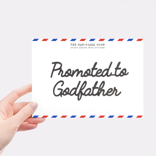 Promoted to godfather