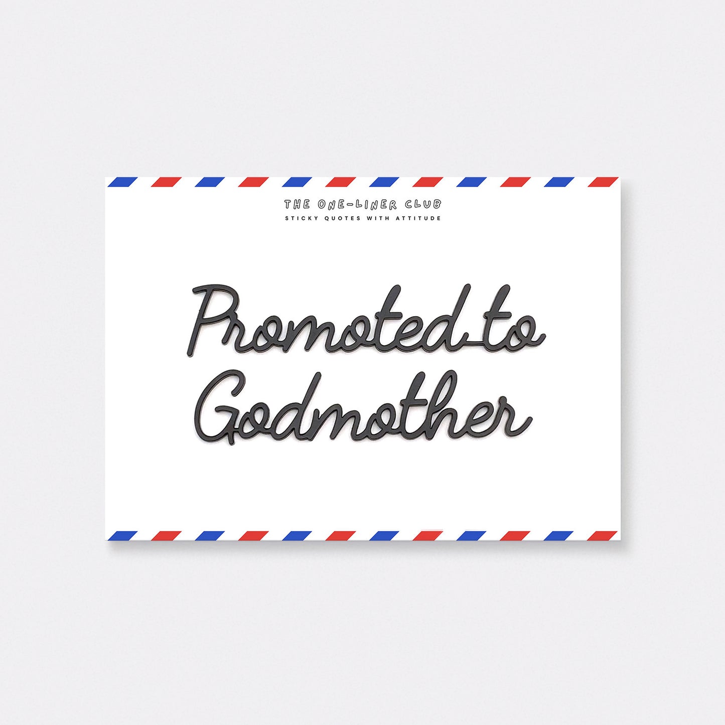 Promoted to godmother