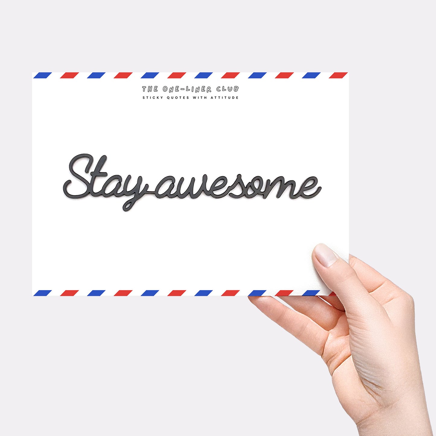 Stay awesome
