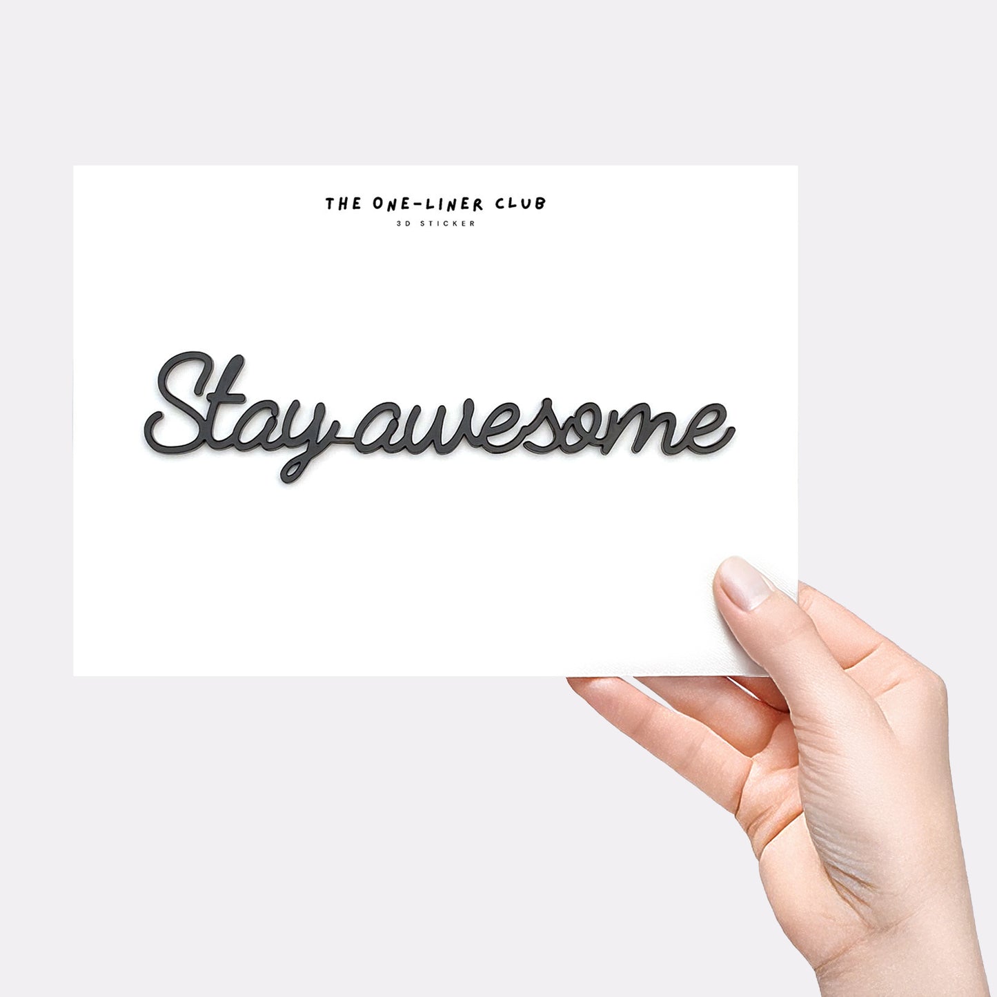 Stay awesome