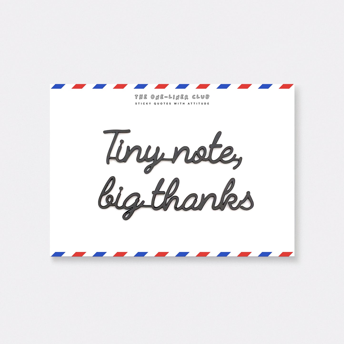 Tiny note big thanks