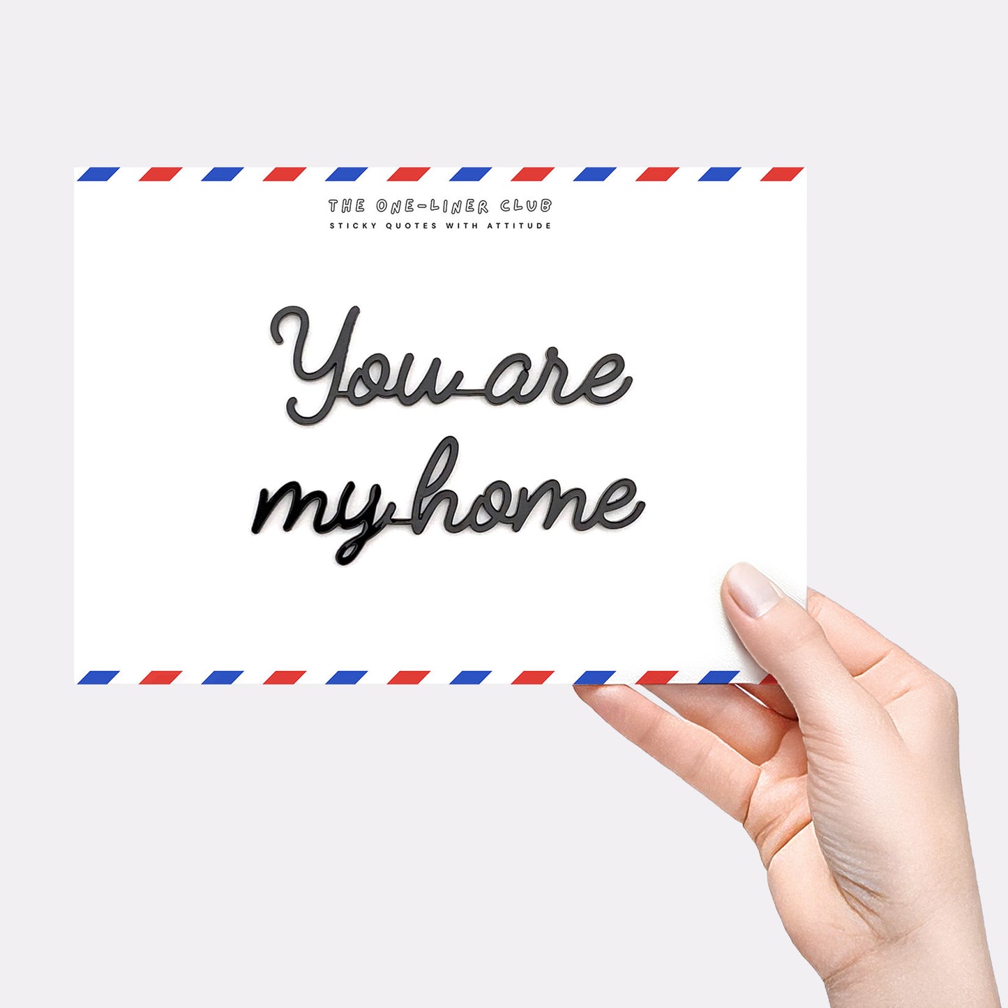 You are my home