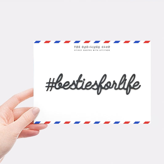 #bestiesforlife