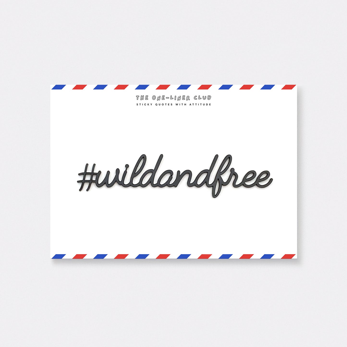 #wildandfree