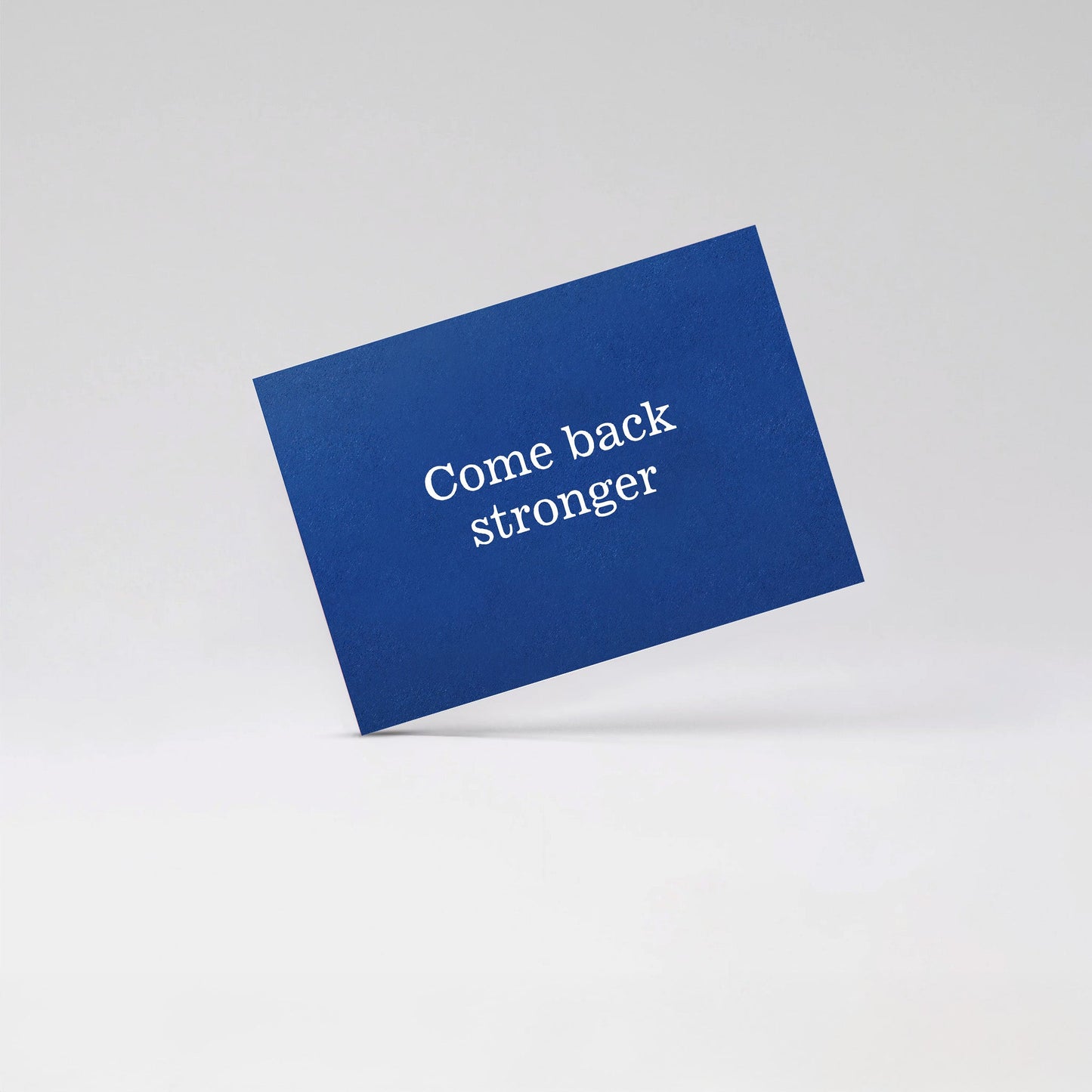 Come back stronger - Blue card