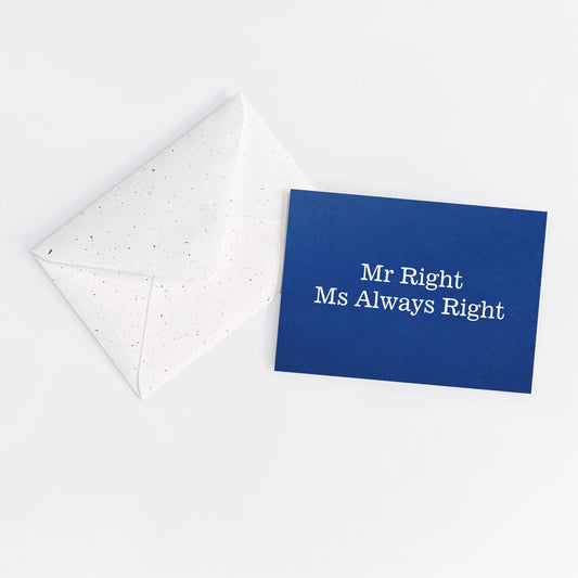 Mr Right Ms Always Right - Blue card