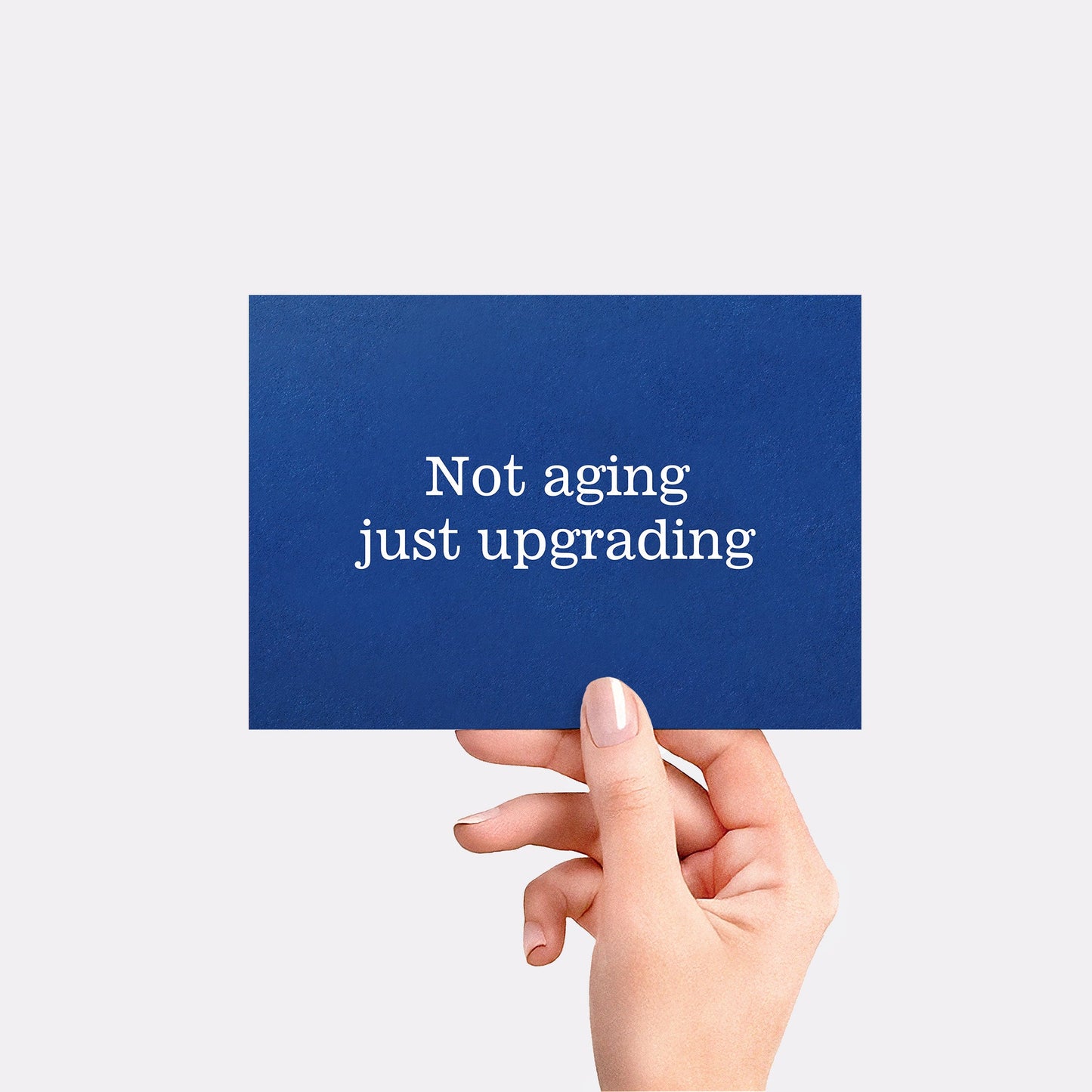 Not aging just upgrading - Blue card