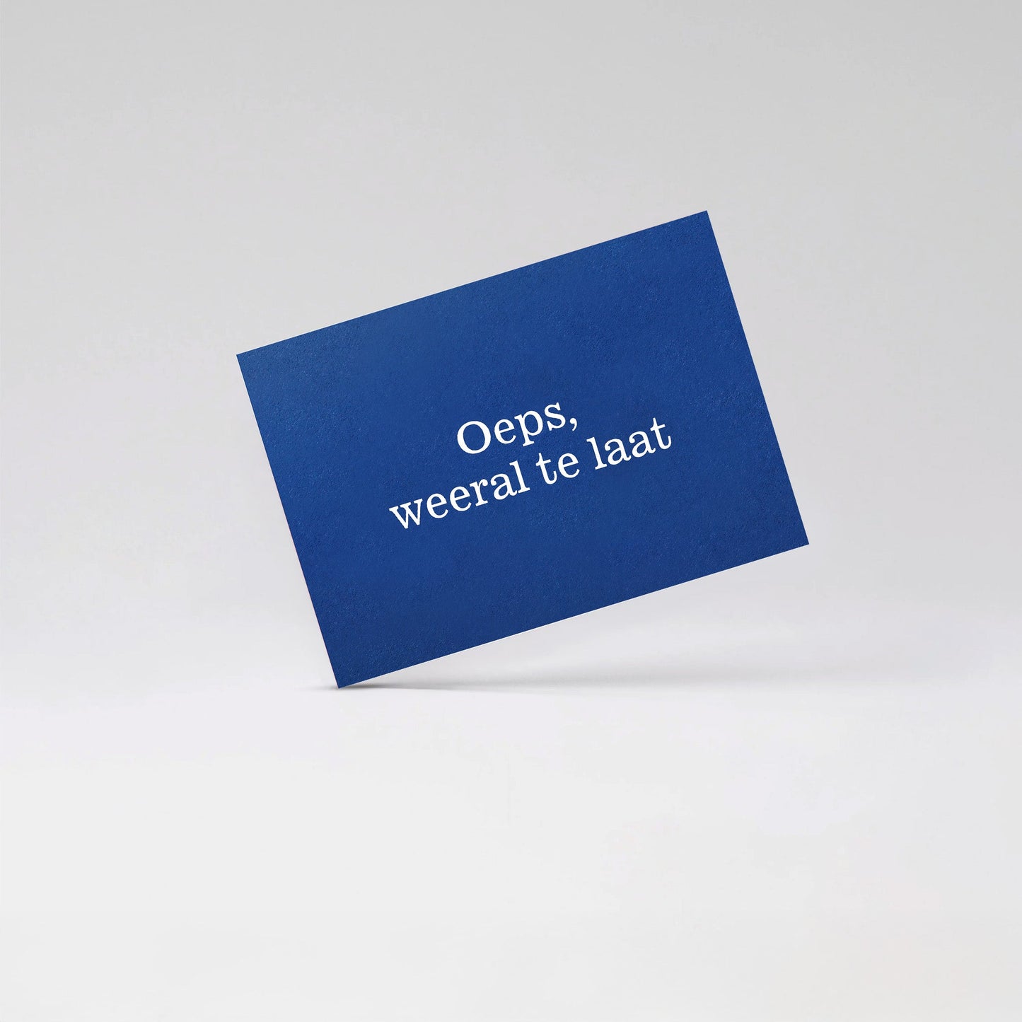 Oeps weeral te laat - Blue card