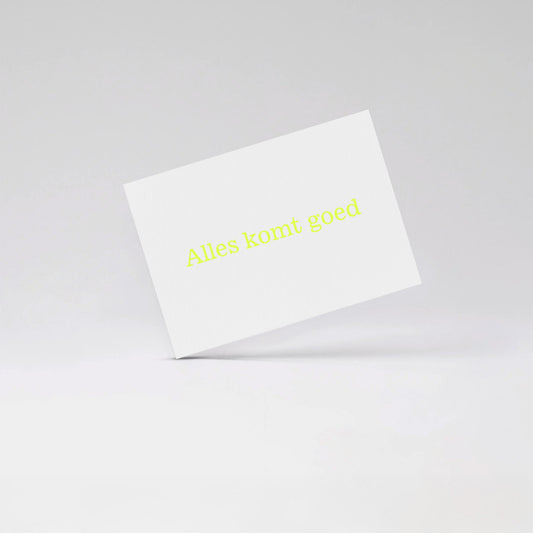 Alles komt goed - Fluo yellow card