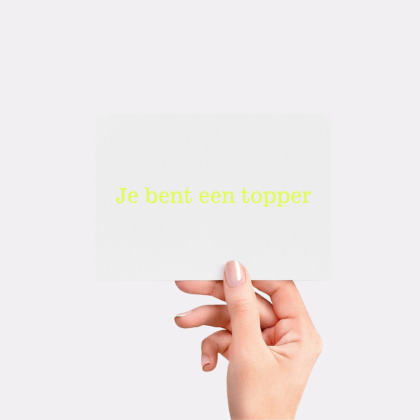 Je bent een topper - Fluo yellow card