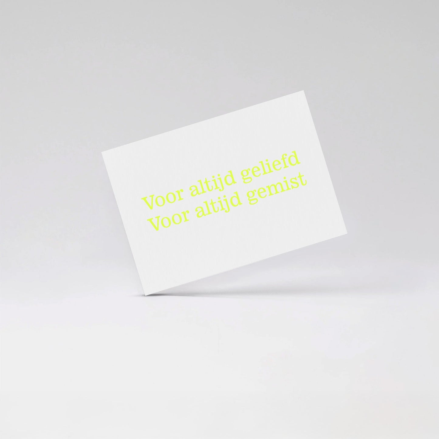 Voor altijd geliefd Voor altijd gemist - Fluo yellow card