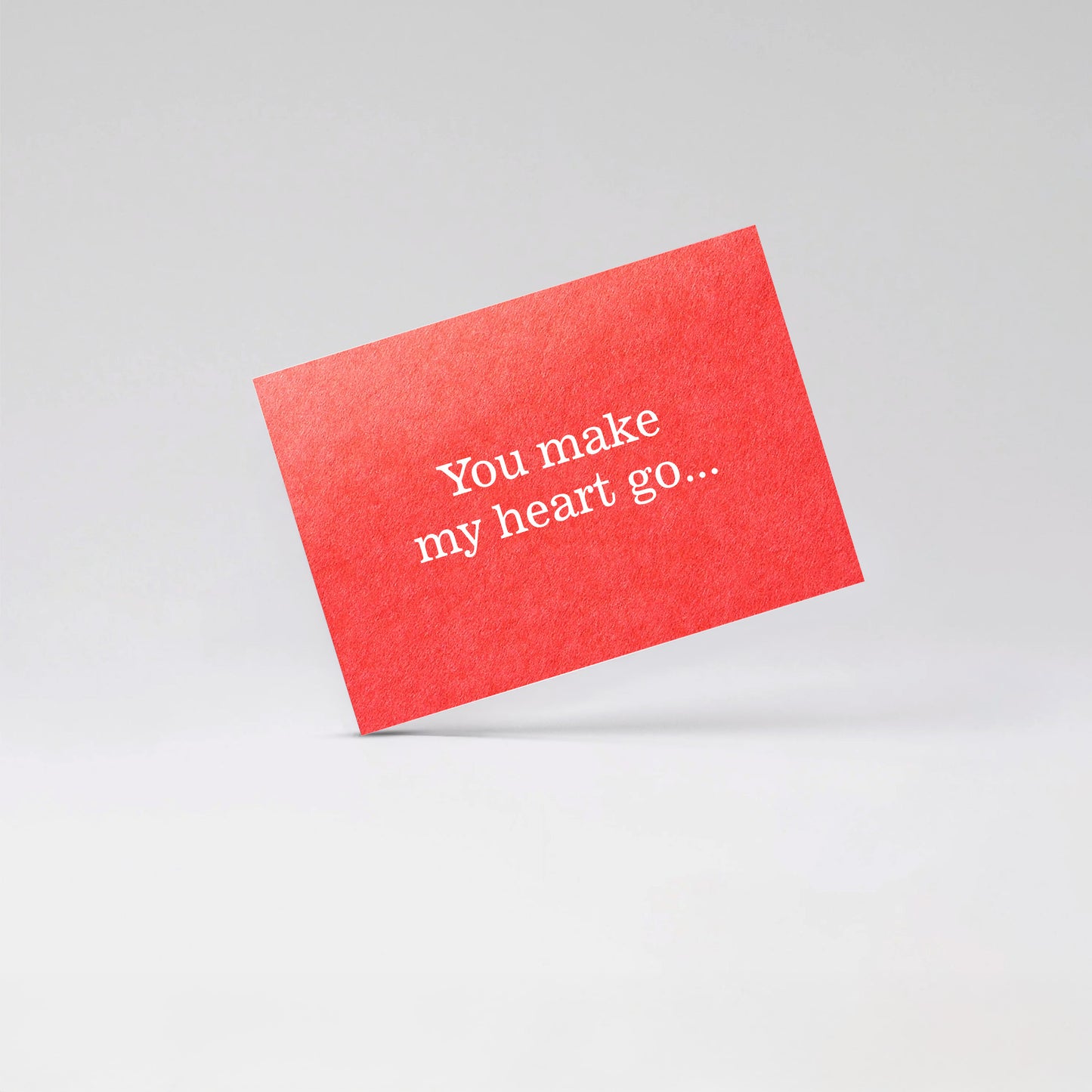 You make my heart go - Red card
