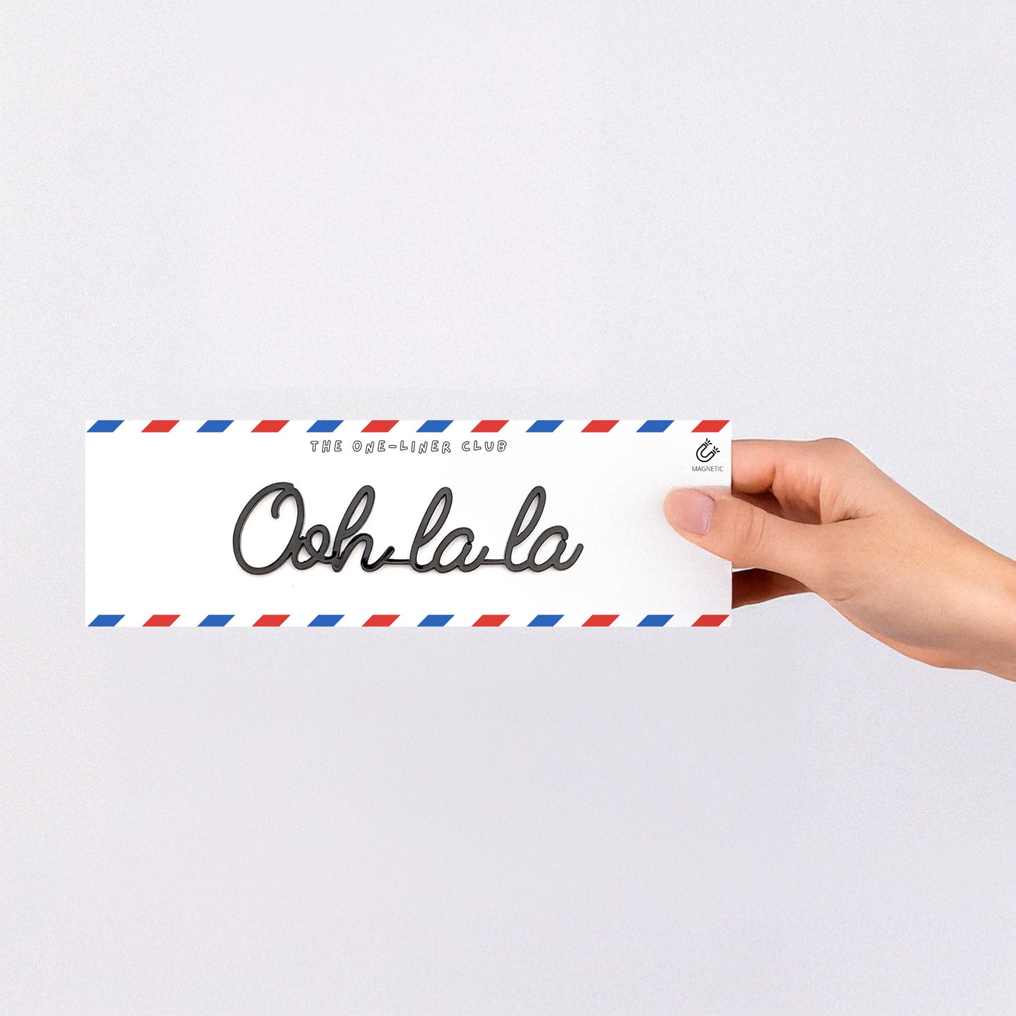Ooh la la - Magnetic