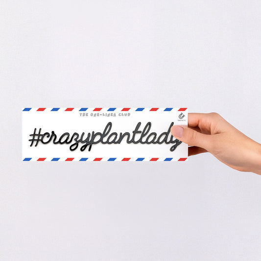 #Crazyplantlady - Magnetic